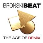 Bronski Age Of Remix CD
