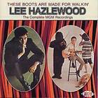 Lee Hazlewood These Are Made For Walking: The Complete MGM Recordings CD