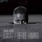 BLK JKS Abantu / Before Humans LP