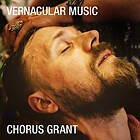 Grant Vernacular Music CD