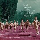 Bill Frisell Have A Faith CD