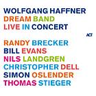 Wolfgang Haffner Dream Band Live In Concert CD