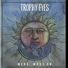 Trophy Eyes Mend, On LP