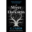 Sliver of Darkness