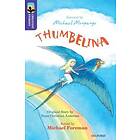 Oxford Reading Tree TreeTops Greatest Stories: Oxford Level 11: Thumbelina