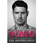 Not My Romeo