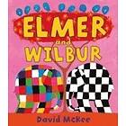 Elmer and Wilbur