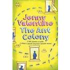 The Ant Colony