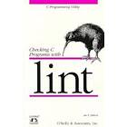 Checking C Programs with Lint