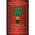 Why Was the Partridge in the Pear Tree?