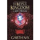 Lady Friday: The Keys to the Kingdom 5