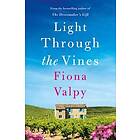 Light Through the Vines