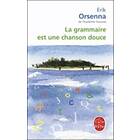 La grammaire est une chanson douce