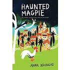 Haunted Magpie