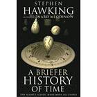 A Briefer History of Time