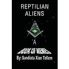 Reptilian Aliens a Book of Memes