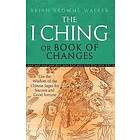 The I Ching Or Book Of Changes
