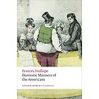Domestic Manners of the Americans