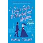 A Lady's Guide to Mischief and Mayhem