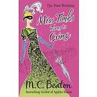 Miss Tonks Turns to Crime