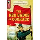 Oxford Reading Tree TreeTops Greatest Stories: Oxford Level 15: The Red Badge of Courage