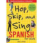 Hop, Skip, and Sing Spanish (Book Audio CD)