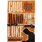 Cool Hand Luke: Introduction by Antonia Quirke