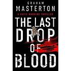 The Last Drop of Blood