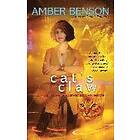 Cat's Claw: A Calliope Reaper-Jones Novel