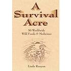 A Survival Acre