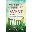 The Fall Of The West