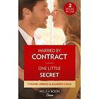 Married By Contract / One Little Secret