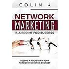 Network Marketing Blueprint for Success