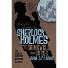 The Further Adventures of Sherlock Holmes: The Grimswell Curse