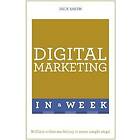 Digital Marketing In A Week