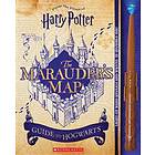 Harry Potter: The Marauder's Map Guide to Hogwarts