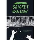The Secrets of Cricket Karlsson