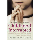 Childhood Interrupted