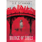 Bridge of Souls (City of Ghosts #3)