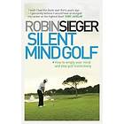 Silent Mind Golf