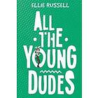 All the Young Dudes