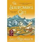 The Sealwoman's Gift