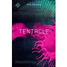 Tentacle