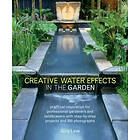 Creative Water Effects in the Garden