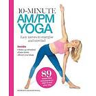 10 Minutes AM/PM Yoga