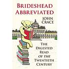 Brideshead Abbreviated