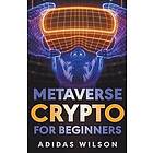 Metaverse Crypto For Beginners