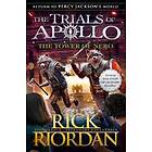 Tower of Nero (The Trials of Apollo Book 5)