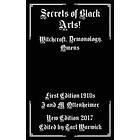 Secrets of Black Arts!: Witchcraft, Demonology, Omens