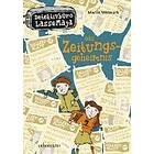 Detektivbüro LasseMaja 07. Das Zeitungsgeheimnis